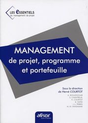 Management de projets, programmes et portefeuilles - Livre n°1