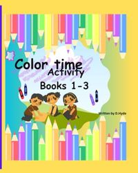 Color Time Activity Books 1-3