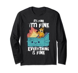 Contenedor de basura divertido It's Fine I'm Fine Everything Is Fine Dog Meme Manga Larga