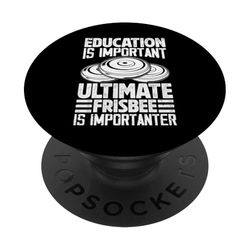 Frisbee - La educación es importante Frisbee es importante PopSockets PopGrip Adhesivo