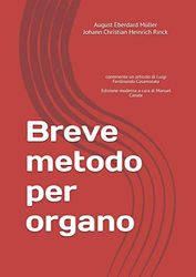 Breve metodo per organo: contenente un articolo di Luigi Ferdinando Casamorata