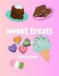 Sweet Treats: Fun and Easy Coloring for Kids Ages 4–8