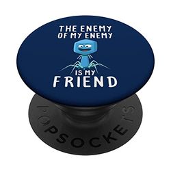 El enemigo de mi enemigo es mi amigo Bacteriófago divertido PopSockets PopGrip Adhesivo