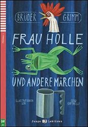 Frau Holle und andere Märchen: Frau Holle und andere Marchen + downloadable audio