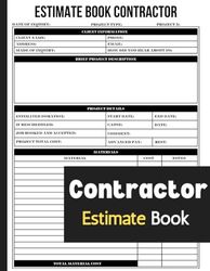 Estimate Book Contractor: Log Book To Record Client Details, Track Business Projects