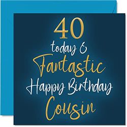 Fantásticas tarjetas de 40 cumpleaños para primos – 40 Today & Fantastic – Tarjeta de feliz cumpleaños para primos de parientes, regalos de cumpleaños de primos, tarjetas de felicitación de cumpleaños