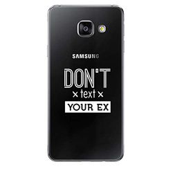 Zokko Galaxy A5 2016 fodral "Dont Text Your Ex" - mjukt genomskinligt bläck vitt