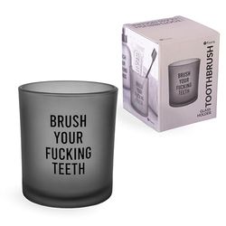 Fisura - Bicchiere igiene dentale originale “brush your f*cking teeth”. Porta spazzolino in vetro grigio elegante. Supporto pratico per dentifricio e spazzolino, 9x8 cm.