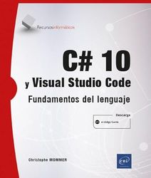 C 10 y Visual Studio Code: Fundamentos del lenguaje