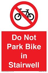 Panneau Do Not Park Bike in Stairwell - 100 x 150 mm - A6P