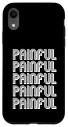 Painful Case for iPhone XR