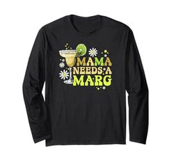 La mamma ha bisogno della sua margarita divertente mamma Maglia a Manica