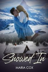 Snowed In