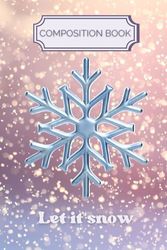 Christmas Notebook: Let It Snow Notebook 6x9 120 lined pages