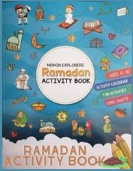 Ramadan Activity Book: Ramadan Adventures: An Interactive Activity Book for Kids