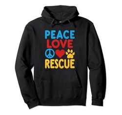 Peace Love Rescue Cane Gatto Adozione Cani Gatti Felpa con Cappuccio