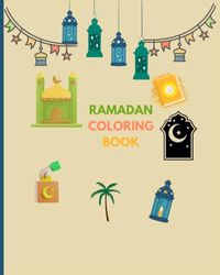 RAMADAN COLORING BOOK: COLORING FUN