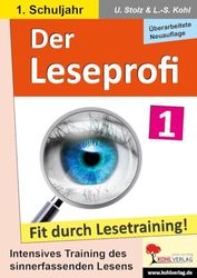 Der Leseprofi / Klasse 1: Fit durch Lesetraining! (1. Schuljahr)