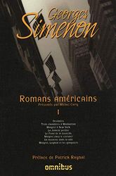 Romans américains - Tome 1: Georges SIMENON (01)