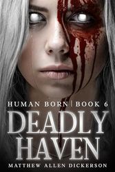 Deadly Haven: 6