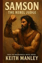Samson - The Rebel Judge