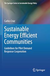 Sustainable Energy Efficient Communities: Guidelines for Pilot Demand Response Cooperation