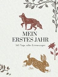 Mein erstes Jahr: 365 Tage voller Erinnerungen