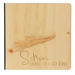 Houten gastenboek met gegraveerde tekst"Schön, dass du da bist", fotoalbum en stamboek voor verschillende gelegenheden, bestaande uit echt hout, arvenhout cover