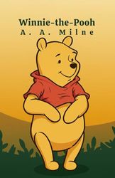 Winnie-the-Pooh: Illustrated