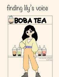 Finding Lily's Voice: A Story on Asian-American Empowerment
