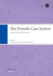 The Finnish Case System: Cognitive Linguistic Perspectives: 23