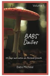 Babs' Dailies: 30 days of motivation for personal growth