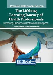 The Lifelong Learning Journey of Health Professionals: Continuing Education and Professional Development