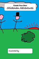 Create Your Own Stickman Adventures: Draw or Doodle Your Own Story