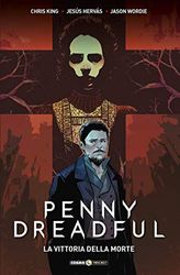 Penny Dreadful. La vittoria della morte (Vol. 3)