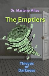 The Emptiers: Thieves of Darkness: 1