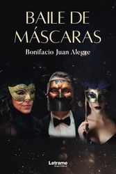 Baile de máscaras: 1