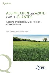 Assimilation de l'azote chez les plantes: Aspects physiologique, biochimique et moléculaire