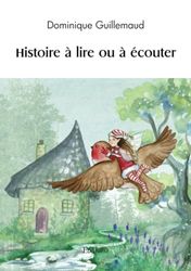 Histoire à lire ou à écouter