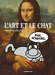 L'Art et Le Chat: Édition définitive