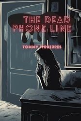 The Dead Phone Line