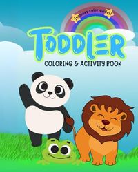 Toddler Coloring & Activity Book