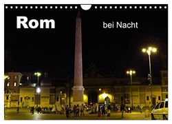 Rom bei Nacht (Wandkalender 2025 DIN A4 quer), CALVENDO Monatskalender: Rom im Nachtlichterglanz