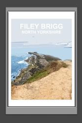 Filey Brigg North Yorkshire Notebook: Blank lined Notebook, Journal Gift Book, Planner