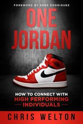 One Jordan: How to Connect With High Performing Individuals