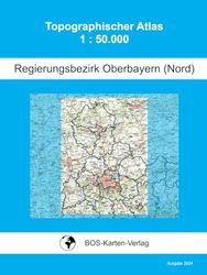 Topographischer Atlas · Regierungsbezirk Oberbayern (Nord) · 1: 50.000