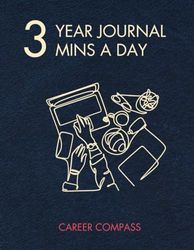 3 Year Journal: The 3-Minute Note, Matt Cover, 8.5"×11", Career Compass Version