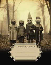 Composition Notebook Vintage Halloween Kids, Vintage Halloween Kids Composition Notebook, College Ruled Notebook Vintage Halloween Children