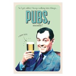 Wet Your Whilst, Funny Birthday Card, As I Get Older, I Keep Walking into Things… Pubs, Mostly! Happy Birthday Card for Him, Generic Birthday Card