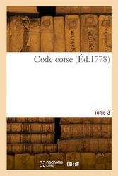 Code corse. Tome 3